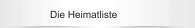 Die Heimatliste